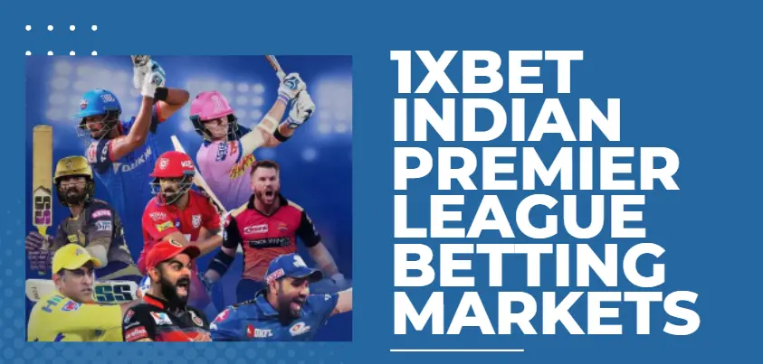 Indian Premier League Betting Markets